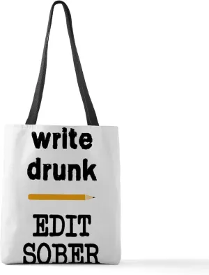 CafePress Write Drunk Edit Sober Polyester Tote Bag 16"x16"